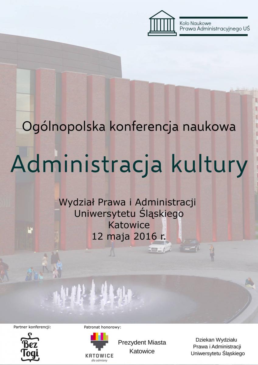 Ogólnopolska konferencja naukowa pt. „Administracja kultury”