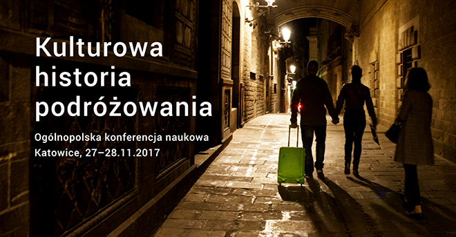 Konferencja pt. „Kulturowa historia podróżowania”