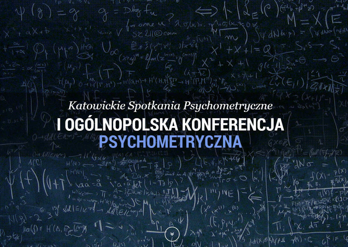 I Ogólnopolska Konferencja Naukowa pt. „Teraźniejszość i przyszłość psychometrii”